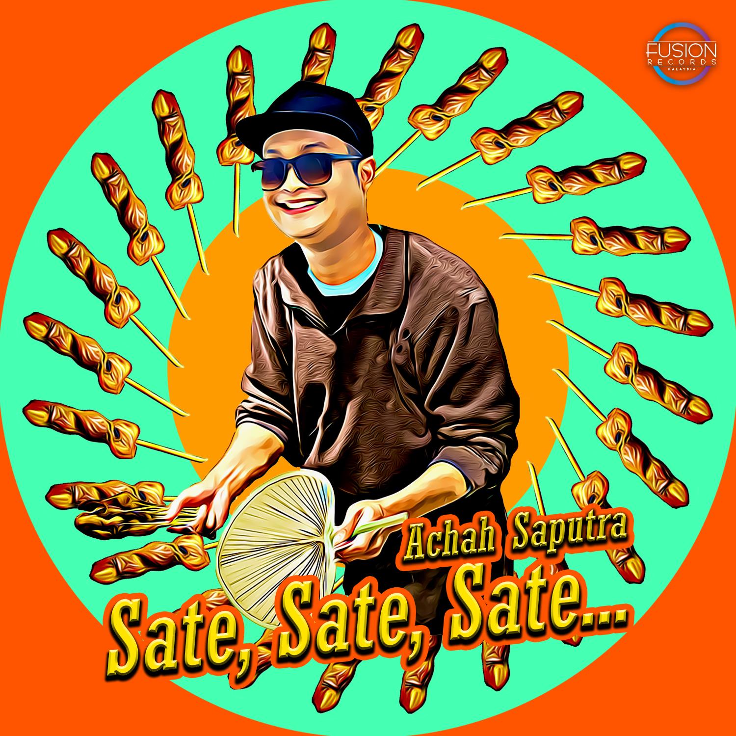 Sate, Sate, Sate
